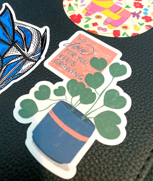 My Love For You Keeps Growing - Sticker